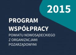 Obrazek: 2015 r. - Program Współpracy Powiatu Nowosądeckiego z&nbsp;Organizacjami Pozarządowymi