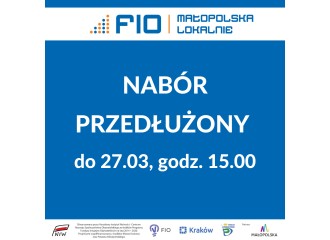 Obrazek: FIO Małopolska Lokalnie - przedłużenie terminu naboru